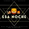 Bliick TWL - Esa Noche (feat. Mp Style & Eric Fresh) - Single